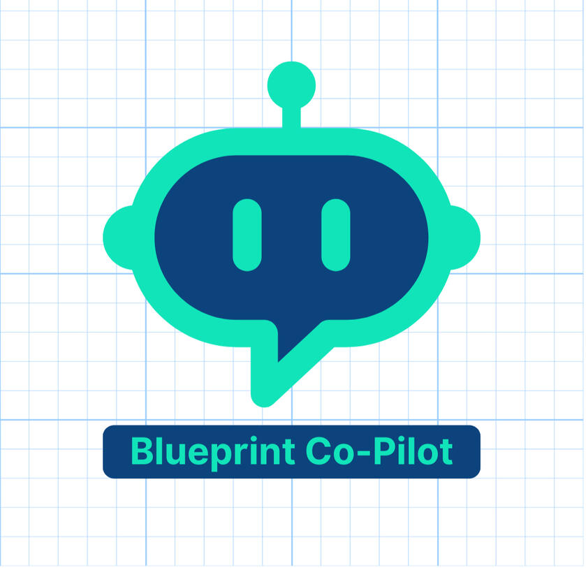 Blueprint Co-Pilot AI Assistance Blueprint Co-Pilot AI Assistance